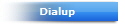 Dialup